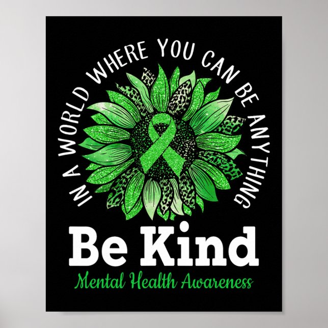 Kind Green Ribbon Sunflower Mental Health Awarenes Poster (Front)