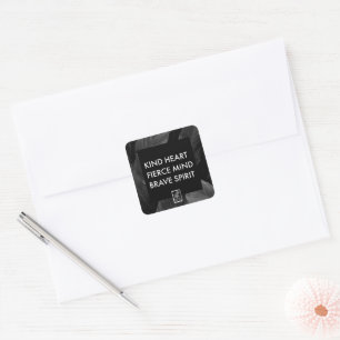Kind Heart. Fierce Mind. Brave Spirit. Sticker. Square Sticker
