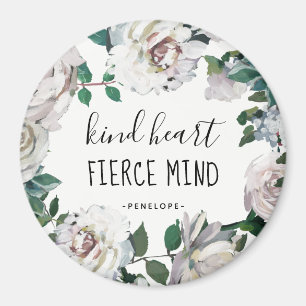 Kind Heart Fierce Mind Watercolor Floral Magnet