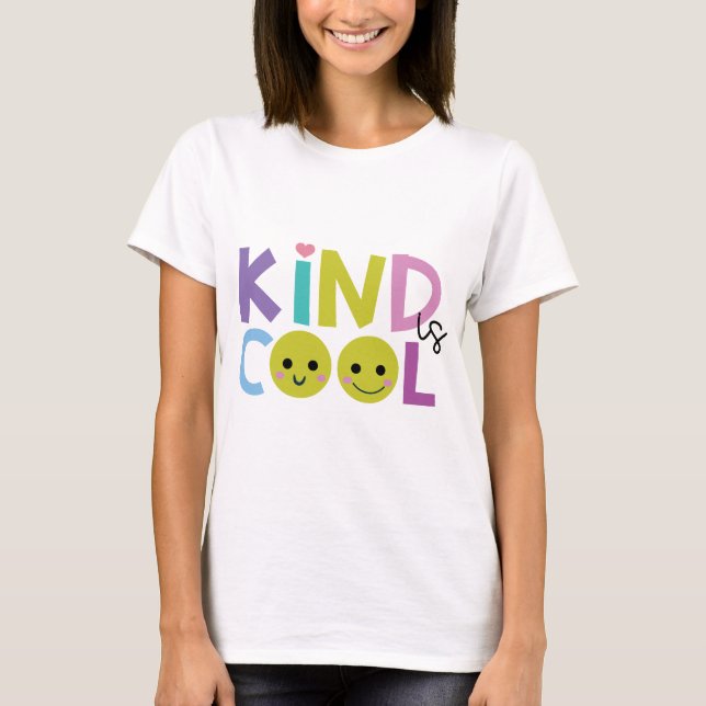 Kind is Cool Tee  (Front)