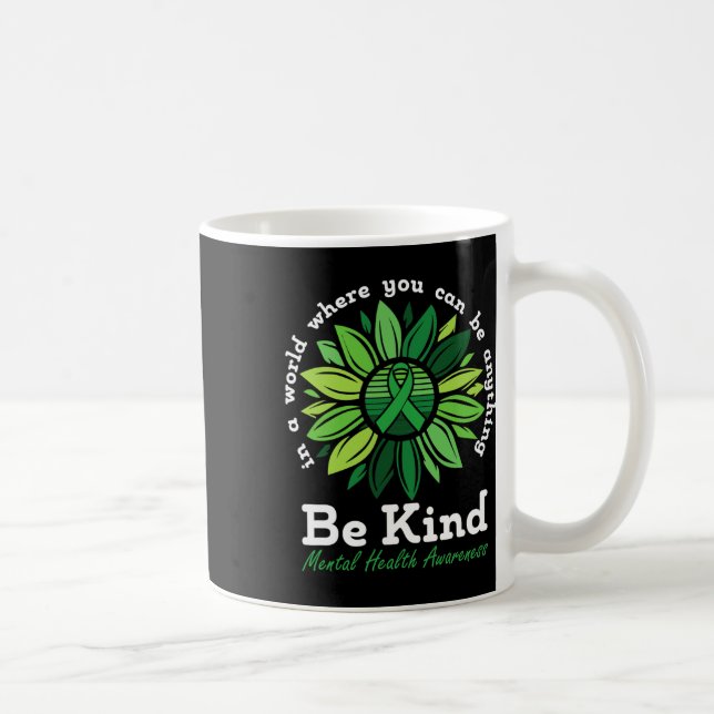 Kind Mental Health Awareness Sunflower Green Ribbo Coffee Mug (Right)