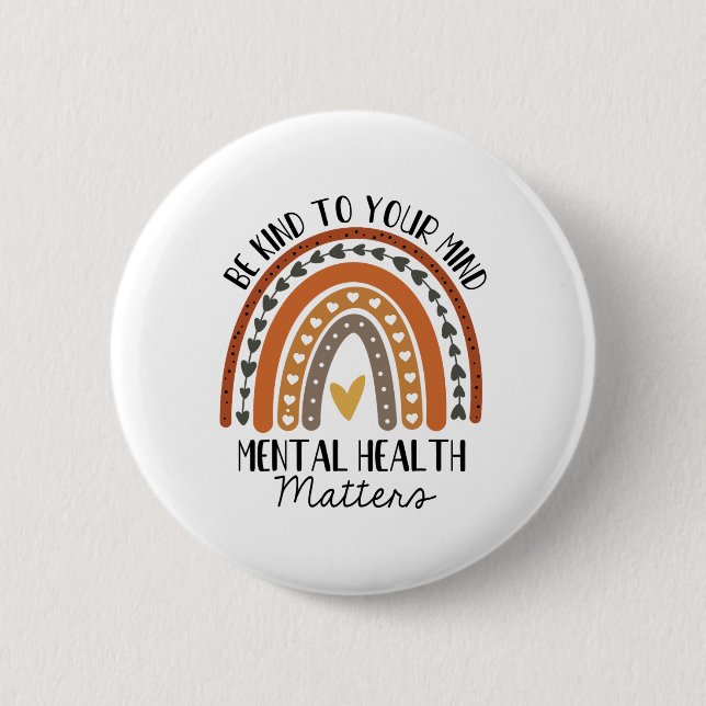 Kind Mental Health Problems Polka Dot Rainbow Awar 6 Cm Round Badge (Front)