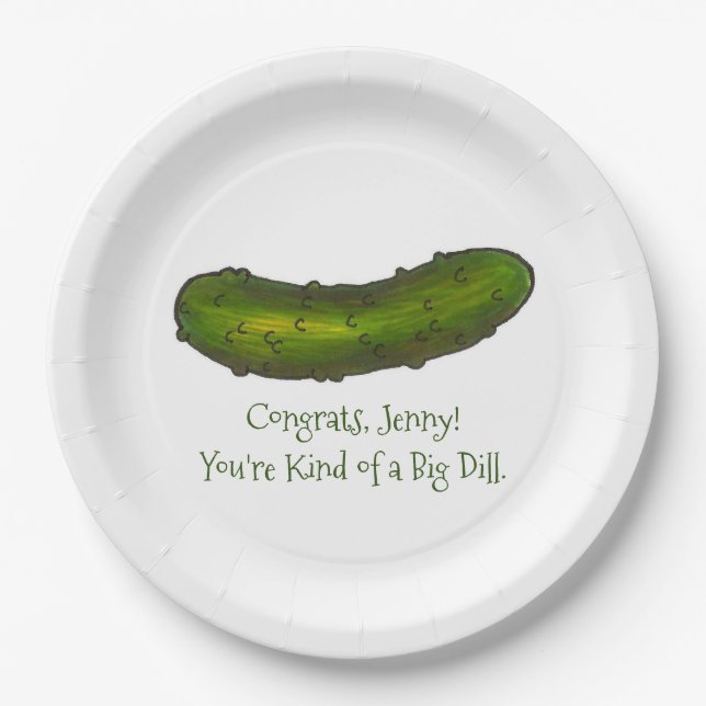 Kind of a Big Dill Congratulations Green Pickle Paper Plate (Front)