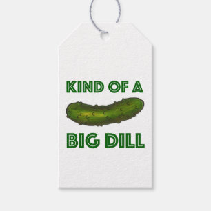 Kind of a Big Dill (Deal) Green Pickle Congrats Gift Tags