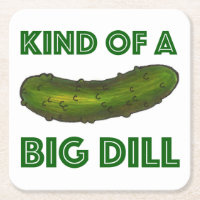Kind of a Big Dill (Deal) Green Pickle Foodie