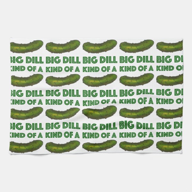 Kind of a Big Dill (Deal) Green Pickle Towel (Horizontal)