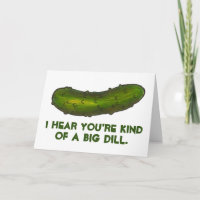 Kind of a Big Dill (Deal) Pickle Congratulations