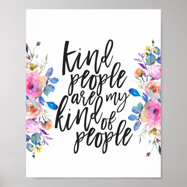 Kind People are my kind of people Poster (Front)