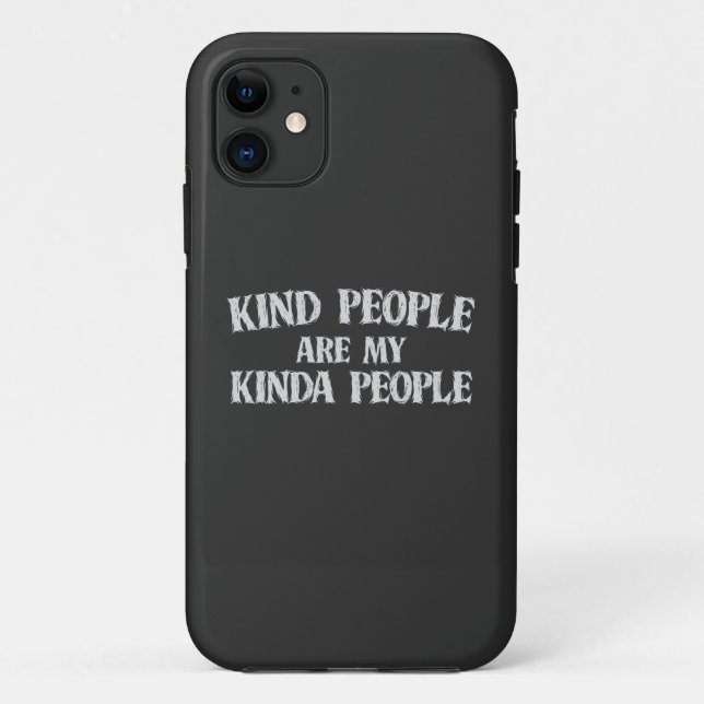 Kind People Are My Kinda People Case-Mate iPhone Case (Back)