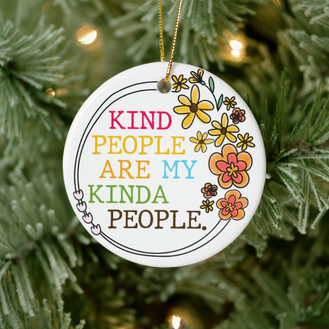 Kind People Are My Kinda People Ceramic Tree Decoration (Tree)
