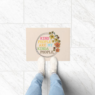 Kind People Are My Kinda People Doormat