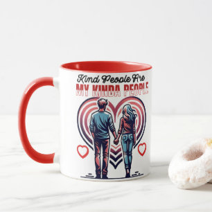 Kind People Are My Kinda People Mug