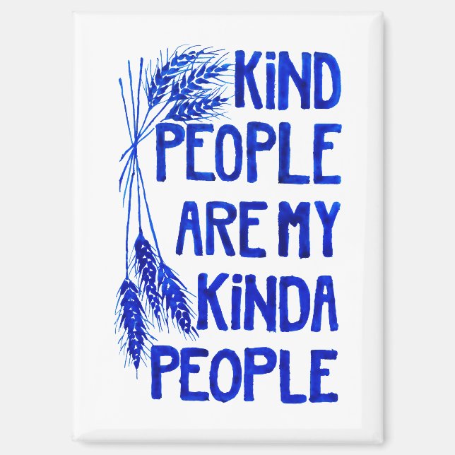 Kind People Magnet (Front)