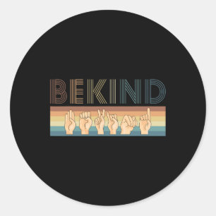 Kind Sign Language Deaf 1 Classic Round Sticker