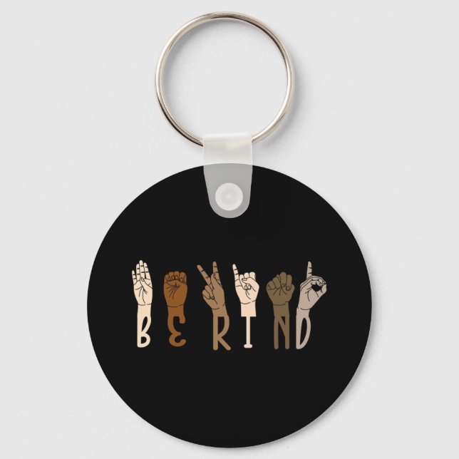 Kind Sign Language Hand Melanin Interpreter Asl Te Key Ring (Front)