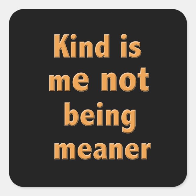 Kind Square Sticker (Front)