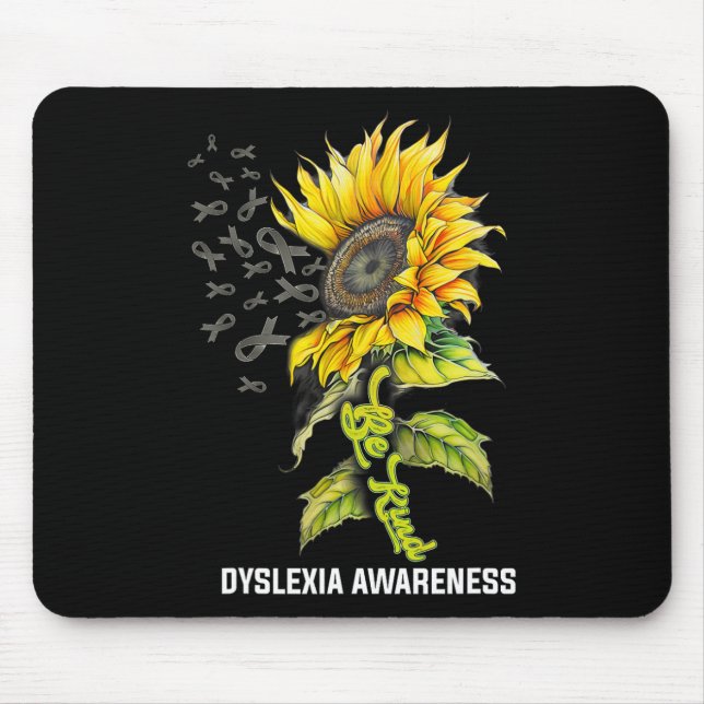 Kind Sunflower Dyslexia Awareness  Mouse Mat (Front)
