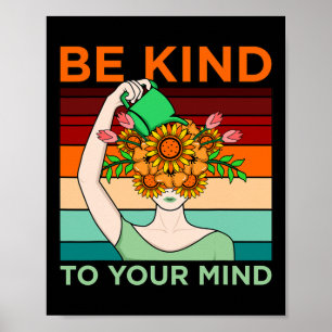 Kind To Mind Mental Health Awareness Supporter Gra Poster