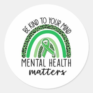 Kind To Your Mind Leopard Rainbow Mental Health Pr Classic Round Sticker