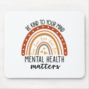 Kind To Your Mind Leopard Rainbow Mental Health Pr Mouse Mat