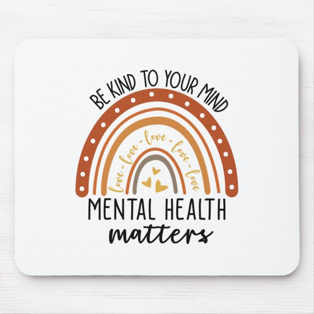 Kind To Your Mind Leopard Rainbow Mental Health Pr Mouse Mat (Front)
