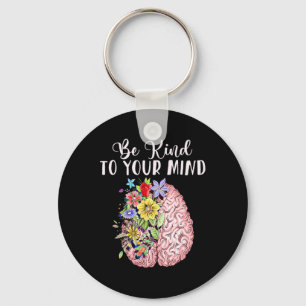 Kind To Your Mind Mental Health Awareness Month Key Ring