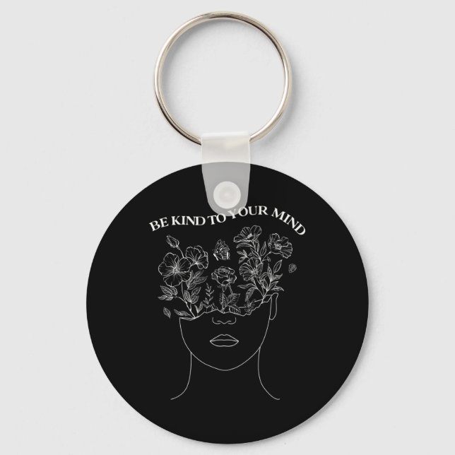 Kind To Your Mind Mental Health Awareness Self Lov Key Ring (Front)