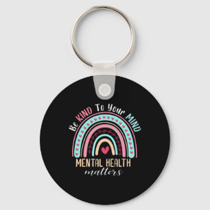 Kind To Your Mind Mental Health Problems Awareness Key Ring