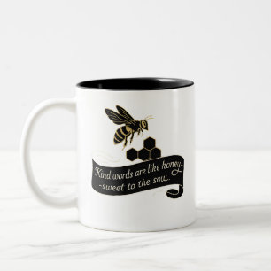 Kind Words Are Like Honey Bee Quote Two-Tone Coffee Mug