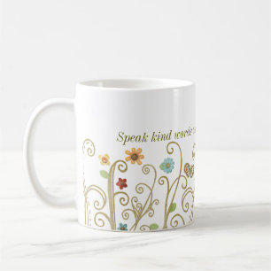 Kind Words Kind Echoes Coffee Mug