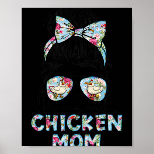 Kinda Busy Being A Chicken Mom New Mom Mother's Da Poster
