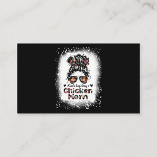 Kinda Busy Being A Chicken Mum Messy Bun Floral Ba Business Card
