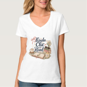 Kinda Chic to Read Book Lover Aesthetic   Cosy Rea T-Shirt