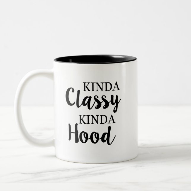 Kinda Classy Kinda Hood coffee mug (Left)