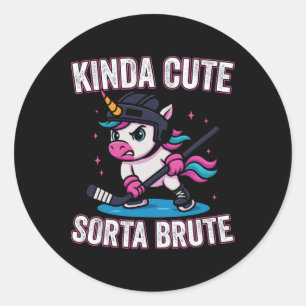 Kinda Cute Sortas Brute Ice Hockey Girl Unicorn Classic Round Sticker
