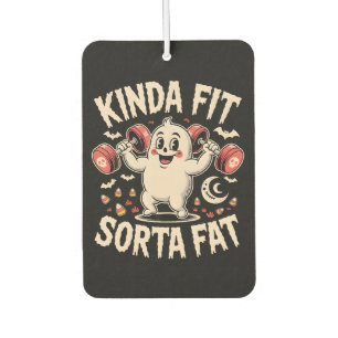 Kinda Fit Sorta Fat Car Air Freshener