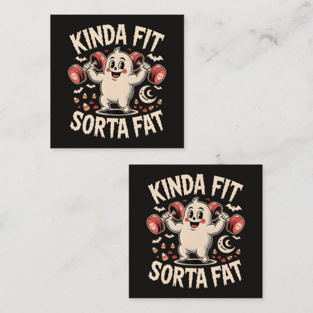 Kinda Fit Sorta Fat  Enclosure Card (Front/Back)
