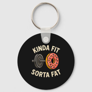Kinda Fit Sorta Fat Funny Donut Barbell Gym  Key Ring