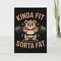 Kinda Fit Sorta Fat - Funny Gym Bear Weightlifting