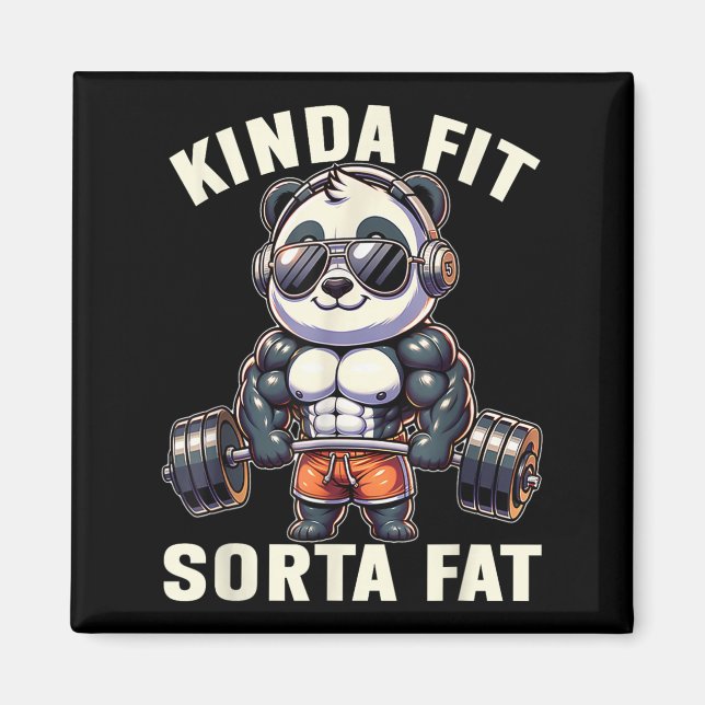 Kinda Fit Sorta Fat - Funny Gym Bear Weightlifting Magnet (Front)