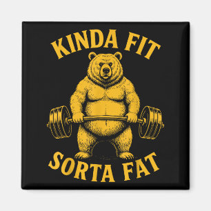 Kinda Fit Sorta Fat Funny Gym Bear Weightlifting W Magnet