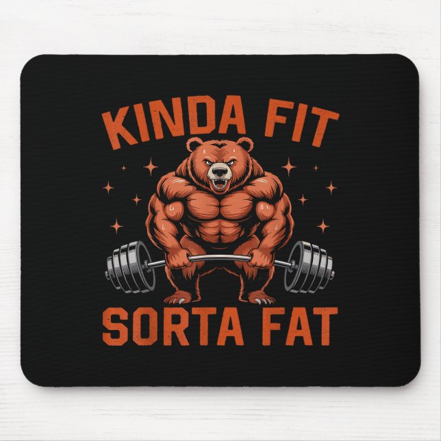 Kinda Fit Sorta Fat Funny Gym Bear Weightlifting W Mouse Mat (Front)