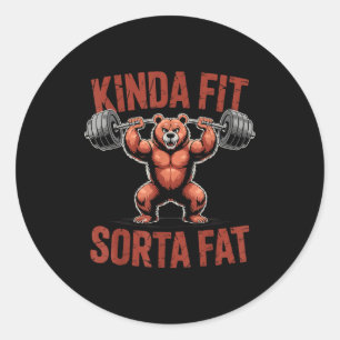 Kinda Fit Sorta Fat Funny Gym Bulldog Weightliftin Classic Round Sticker