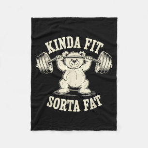 Kinda Fit Sorta Fat Funny Gym Cute Bear Retro Fleece Blanket