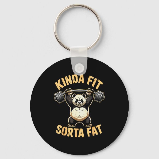 Kinda Fit Sorta Fat - Funny Gym Panda Weightliftin Key Ring (Front)
