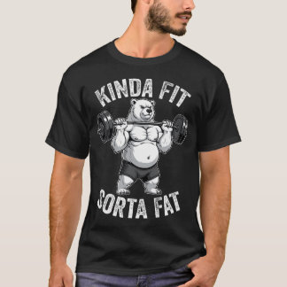 Kinda Fit Sorta Fat Polar Bear Gym Weightlifting T-Shirt