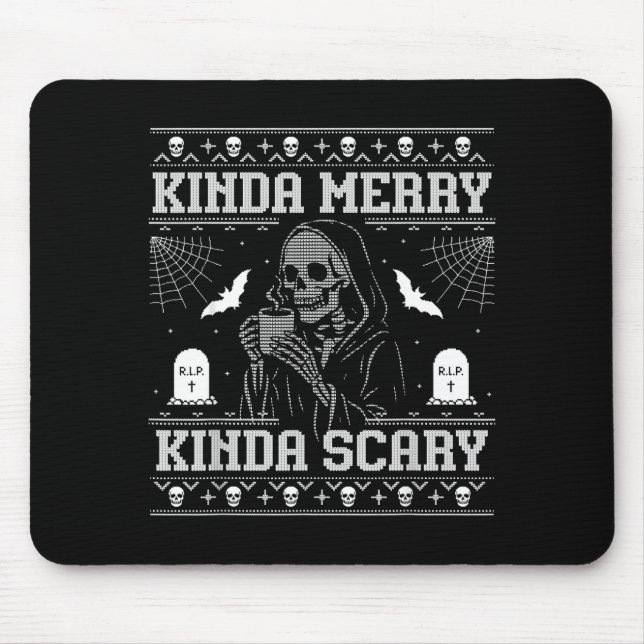 Kinda Merry Kinda Y Alt Goth Ugly Christmas Sweate Mouse Mat (Front)