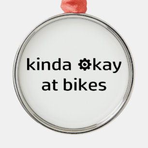 Kinda Okay At Bikes Metal Tree Decoration