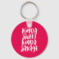 Kinda Sweet Kinda Savage Sassy Girl Attitude