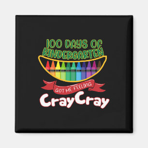 Kinder - 100 Days Of Kindergarten Got Me Feeling C Magnet